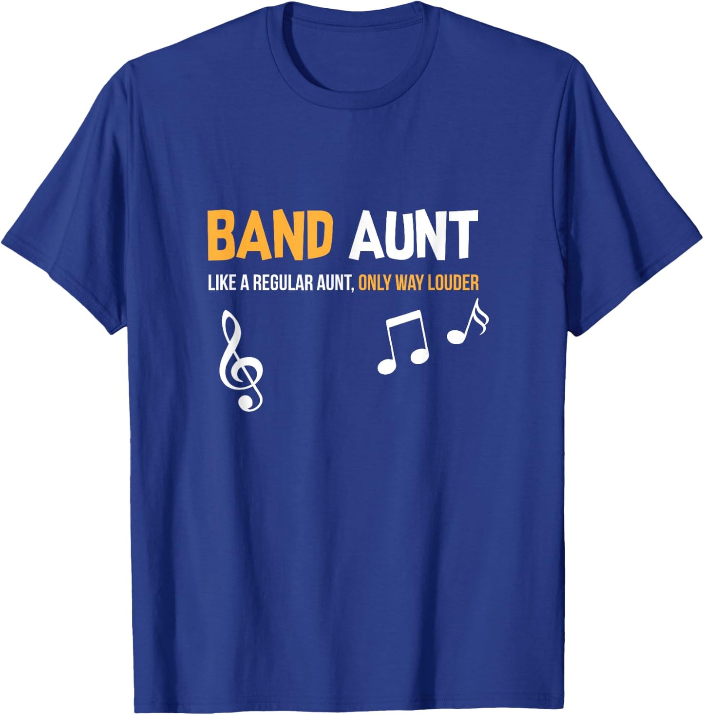 Band Aunt Shirt, Funny Marching Gift T-Shirt - T-Shirt | Royal