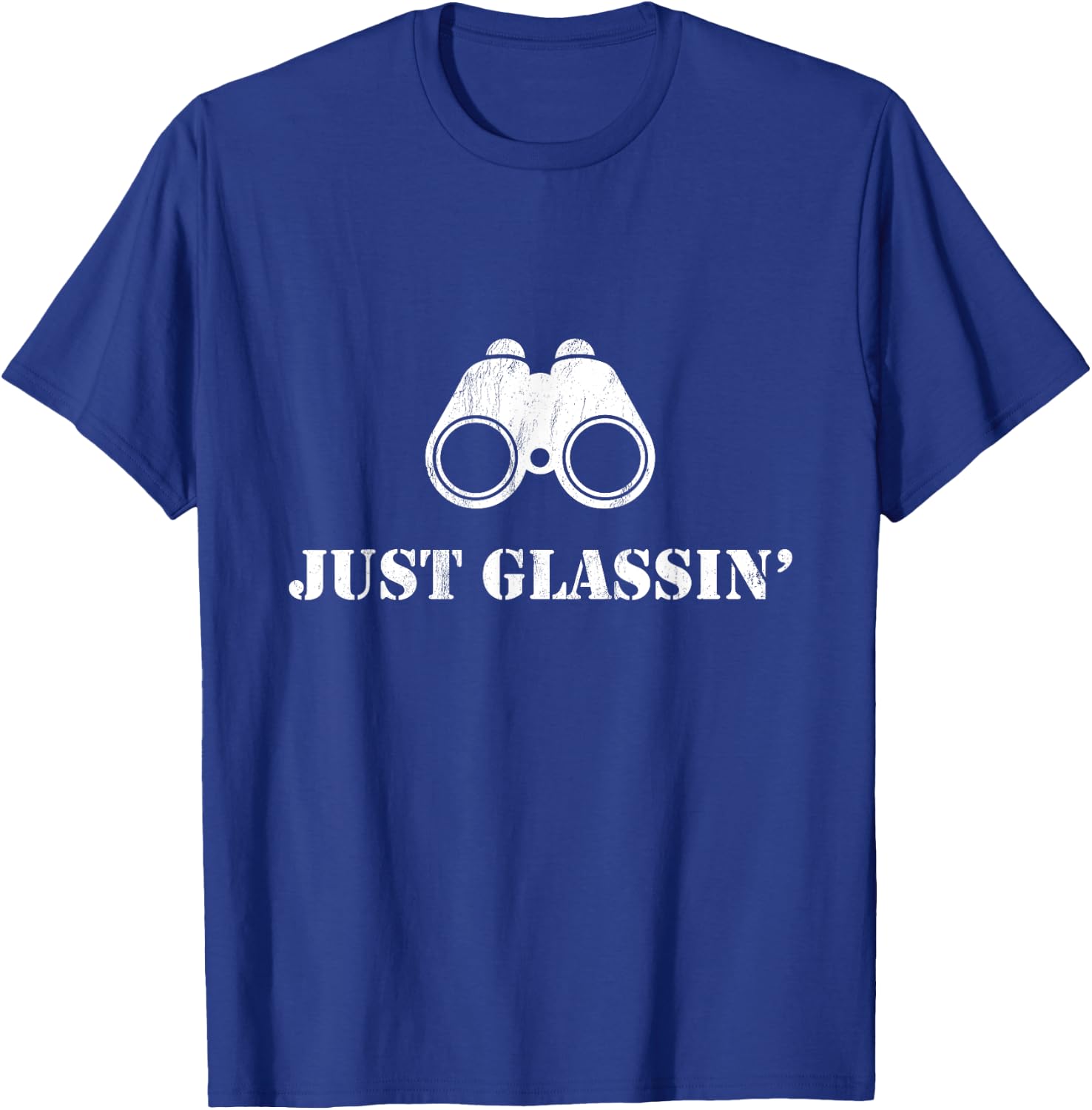 Just Glassin Hunters T-Shirt - T-Shirt | Royal