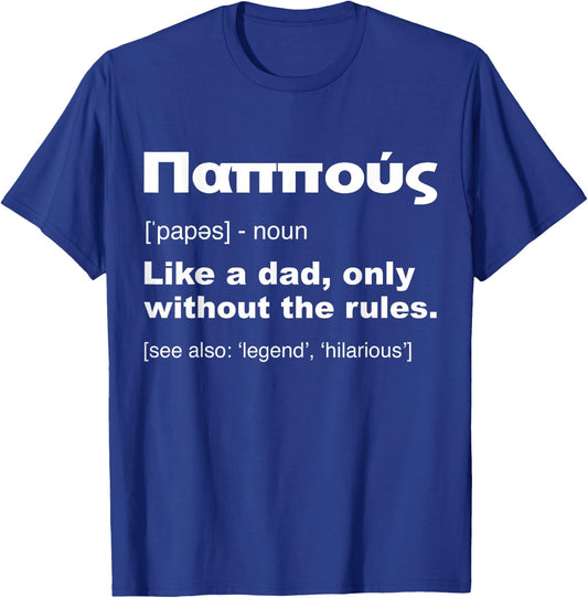 Greek Pappous Definition Shirt Funny Grandfather Gifts T-Shirt - T-Shirt | Royal