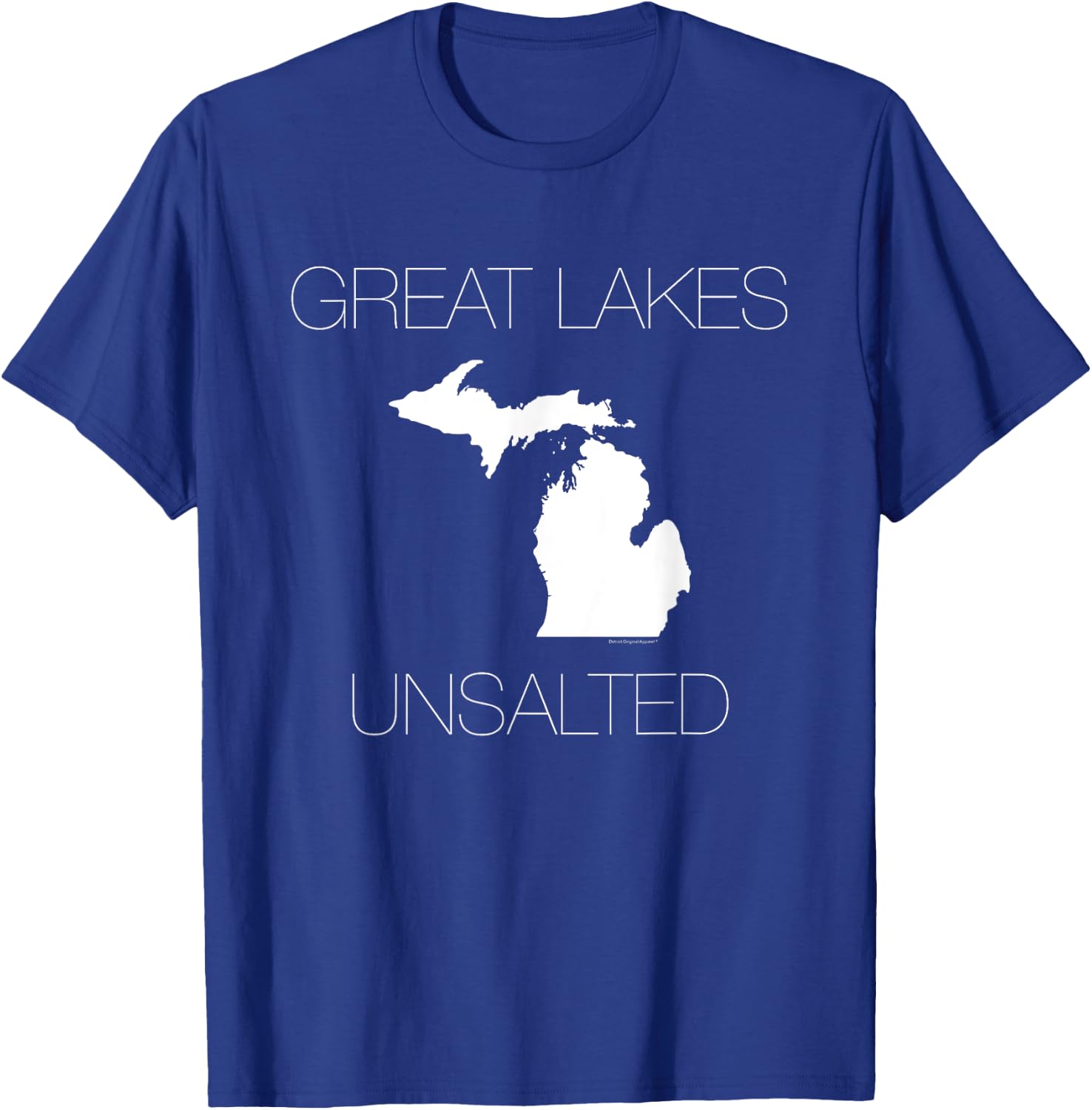 Michigan Midwest T Shirt, Mitten Shirt, Great Lakes Unsalted T-Shirt - T-Shirt | Royal