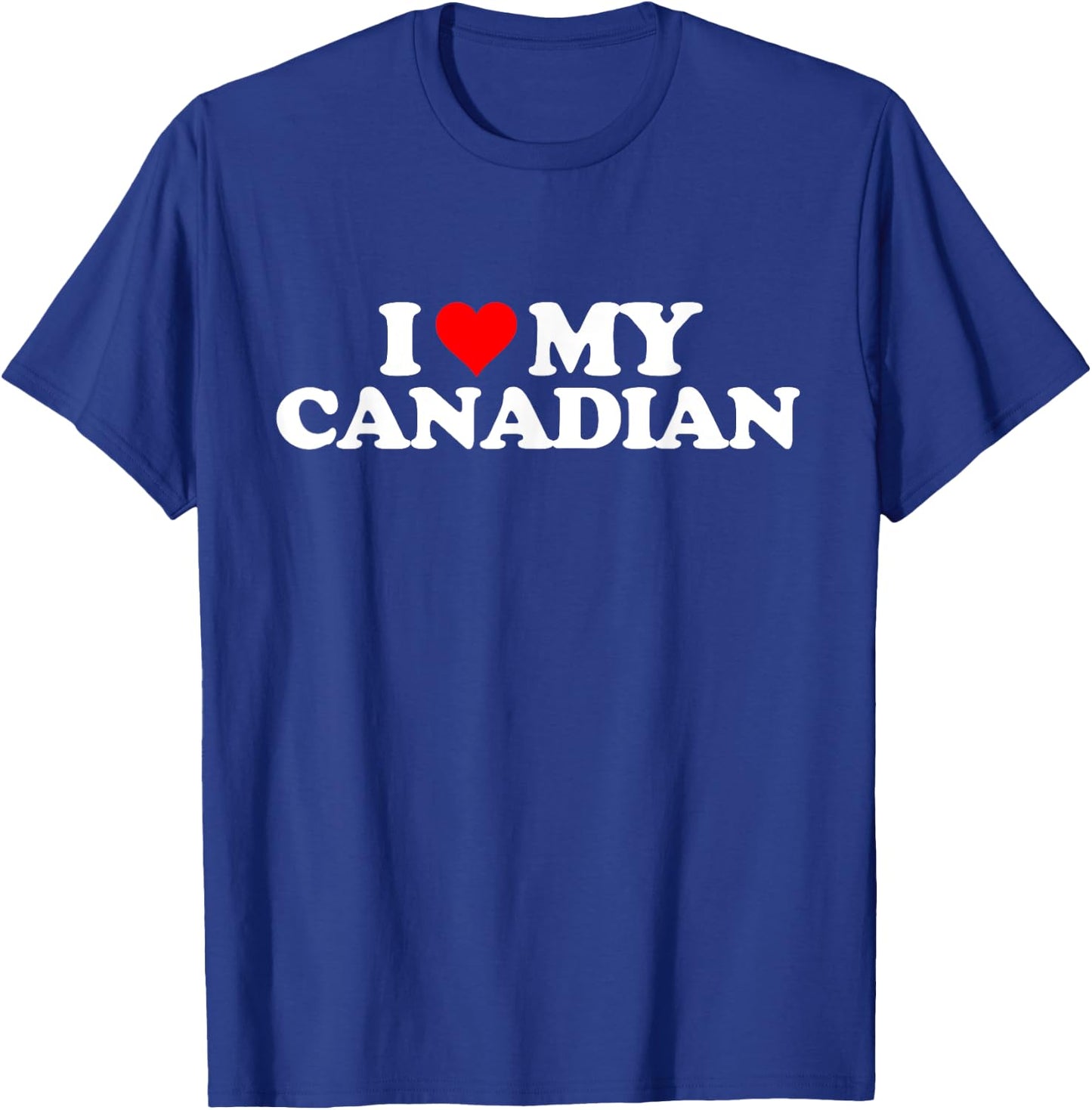 I Love Heart My Canadian - Canada T-Shirt - T-Shirt | Royal