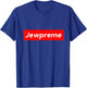 Funny Jewish Jewpreme Humorous Jewish Black Men's Classic Fit Fitted Short Sleeve Cotton Solid Colors 100% Cotton Hanukkah Gift T-Shirt - T-Shirt | Royal