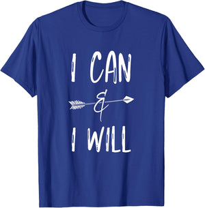 I Can I Will T Shirts Positive Message Girls Women Kids T-Shirt - T-Shirt | Royal