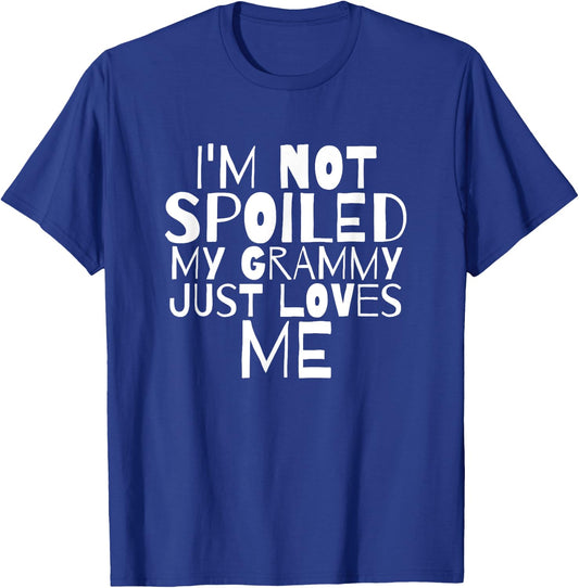 Not Spoiled My Grammy Loves Me Grandma Mamaw Child T Shirt T-Shirt - T-Shirt | Royal