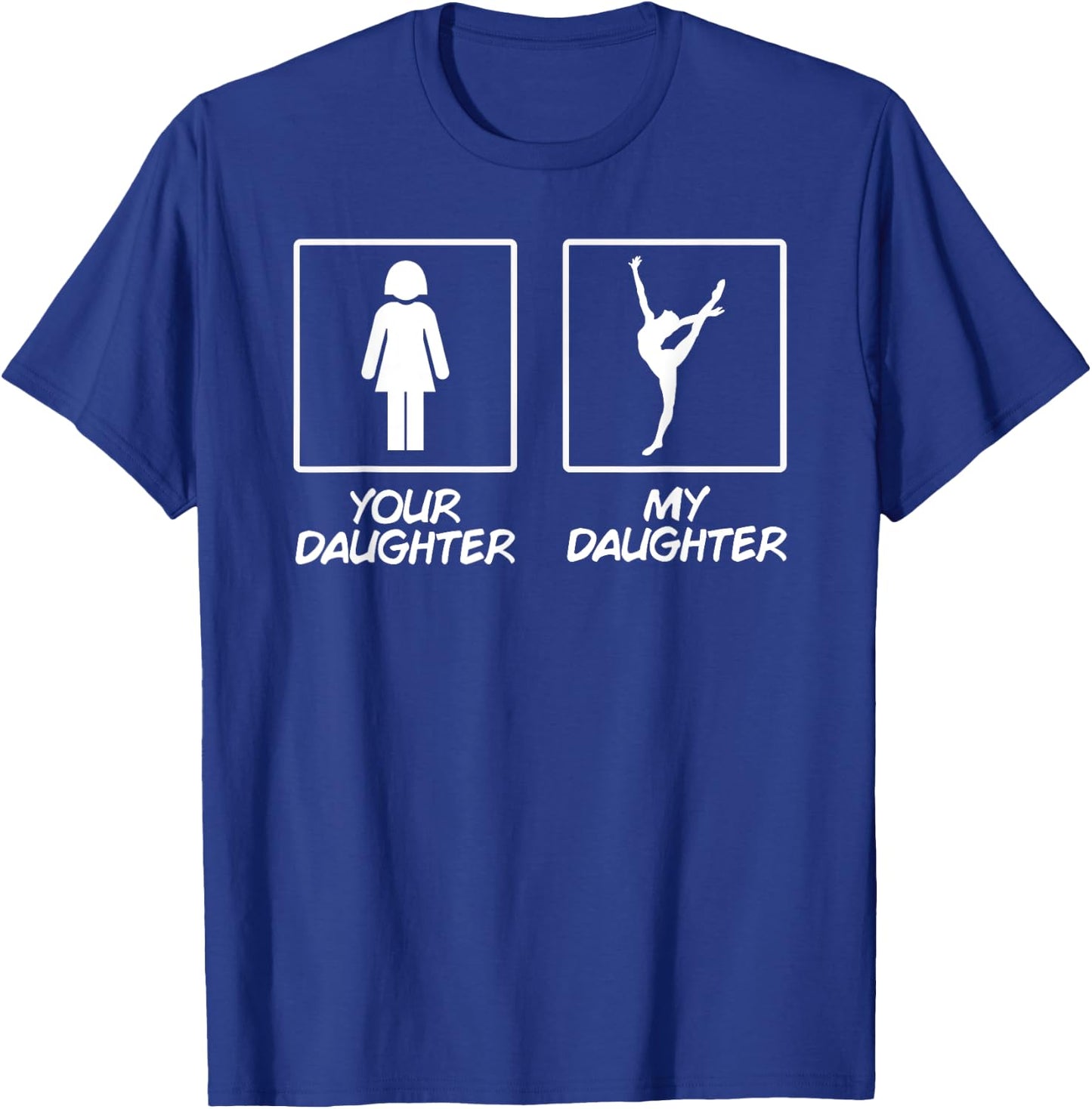 Funny Gymnastics Shirt My Daughter Gymnast Tumbling Gear T-Shirt - T-Shirt | Royal