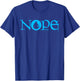 NOPE | Dark Blue Magic | Island Mana Symbol T-Shirt - T-Shirt | Royal