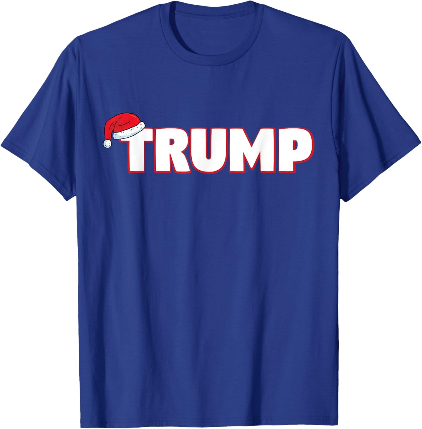 Santa Hat Trump Xmas Funny Christmas Trump T-Shirt - T-Shirt | Royal
