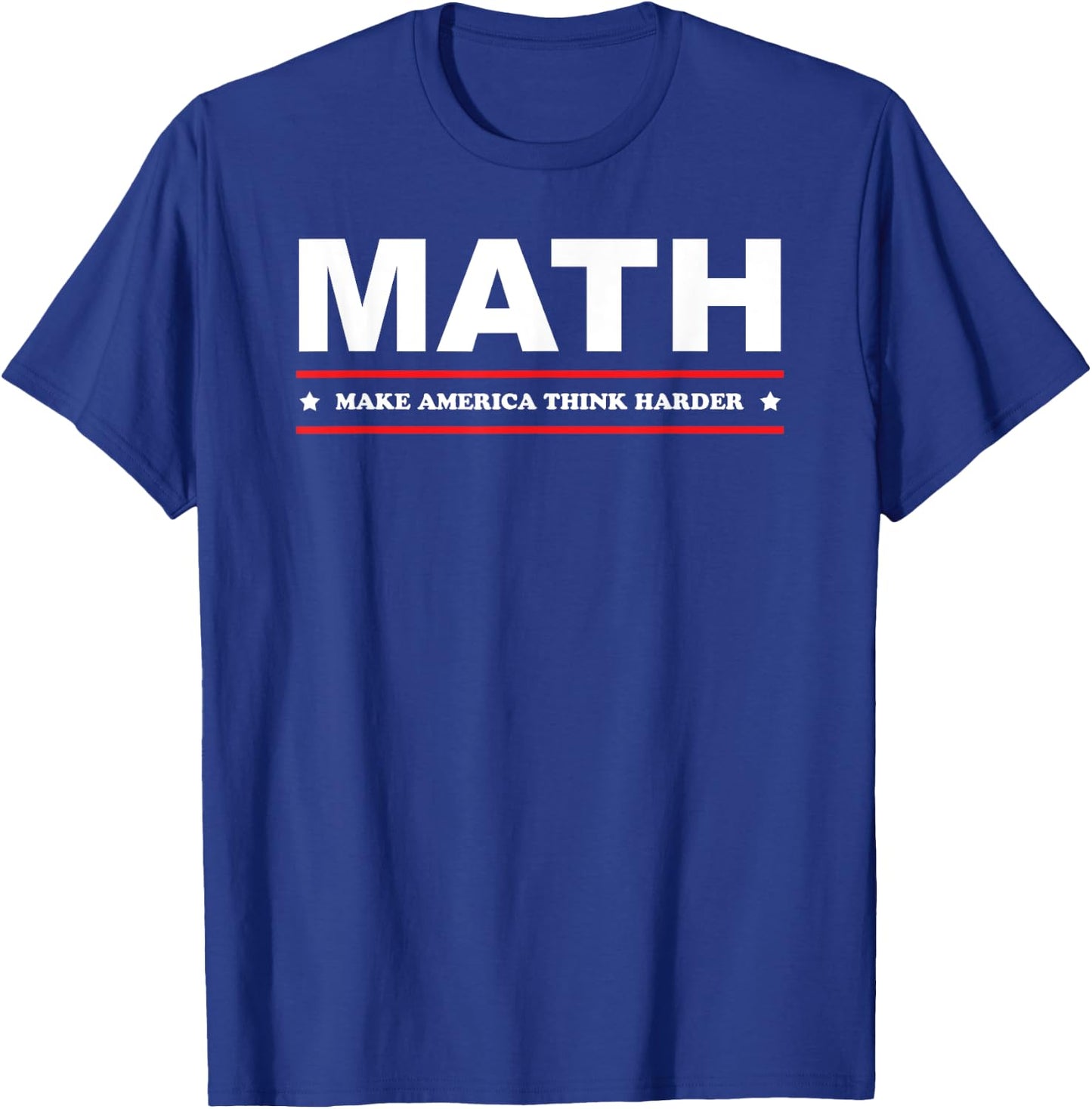 MATH MAKE AMERICA THINK HARDER Andrew Yang 2020 T-Shirt - T-Shirt | Royal