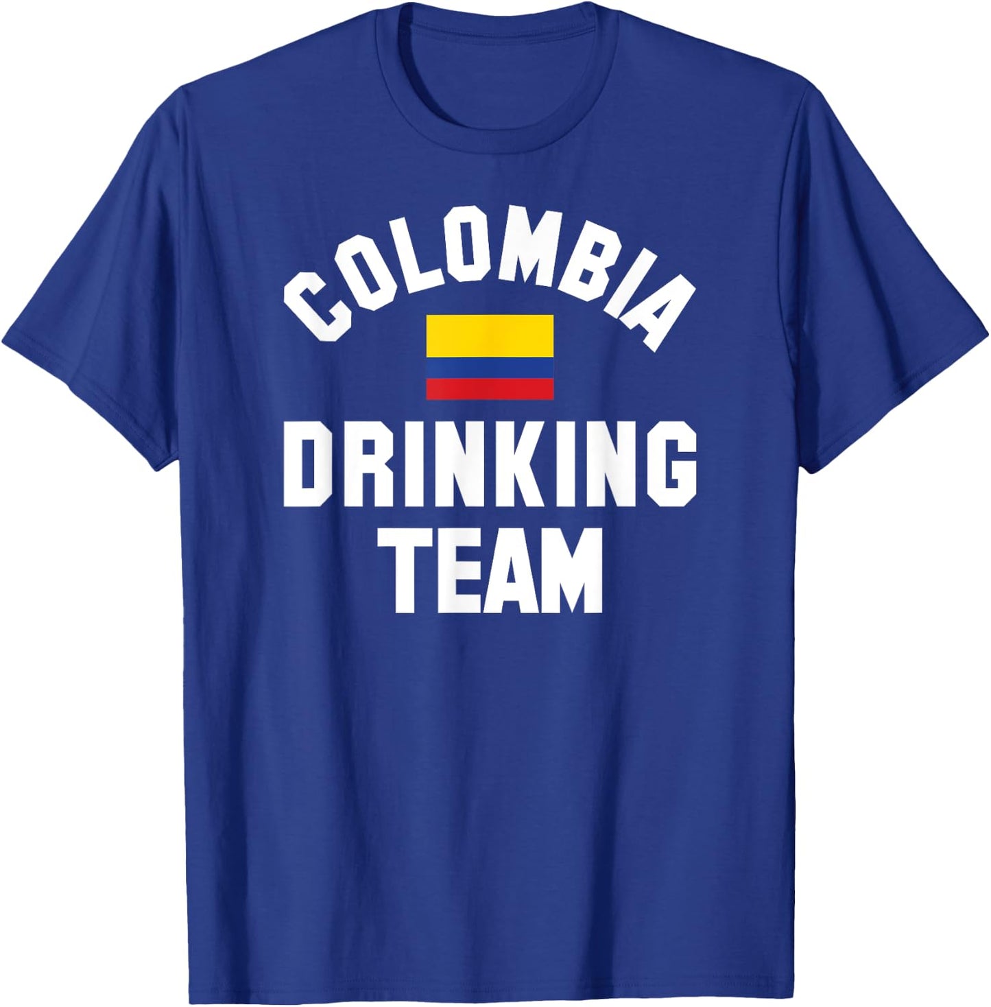 Colombia drinking team design for Colombia beer fests T-Shirt - T-Shirt | Royal