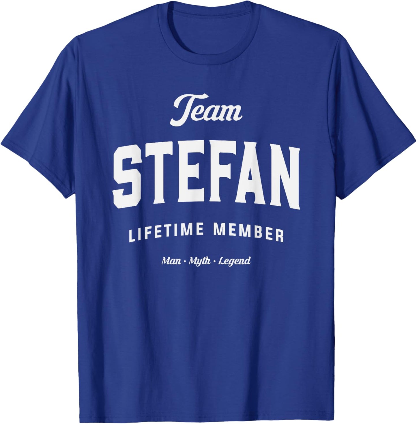 Team Stefan Lifetime Member Funny Name Stefan T-Shirt - T-Shirt | Royal