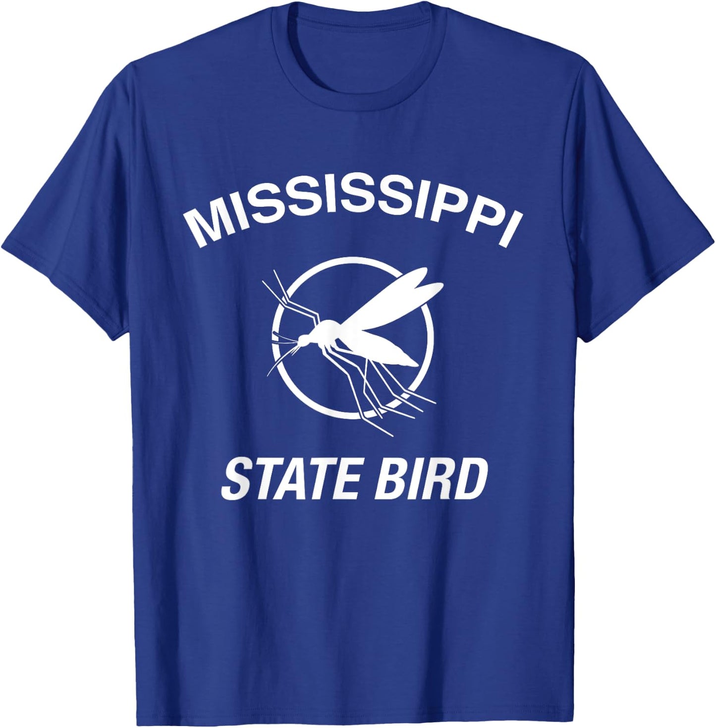 Funny Mississippi State Bird Mosquito T Shirt T-Shirt - T-Shirt | Royal