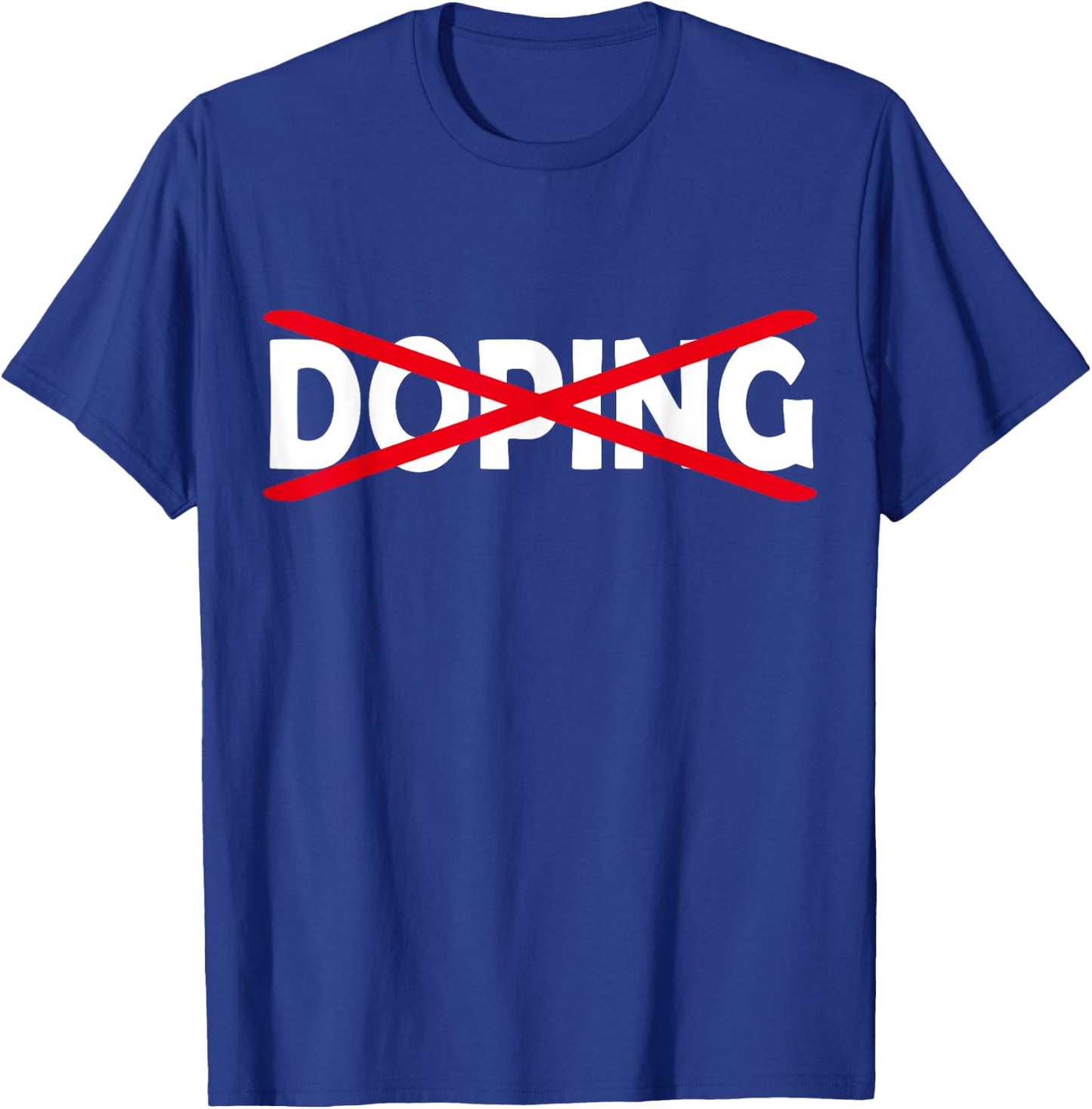 Anti Doping Shirt T-Shirt - T-Shirt | Royal