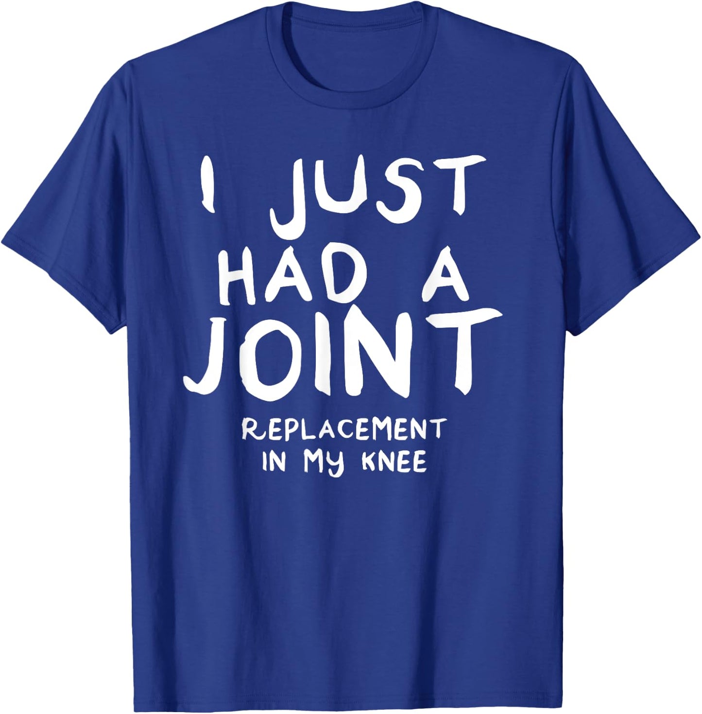 Gift Knee Replacement: Funny Joint Surgery T-Shirt - T-Shirt | Royal