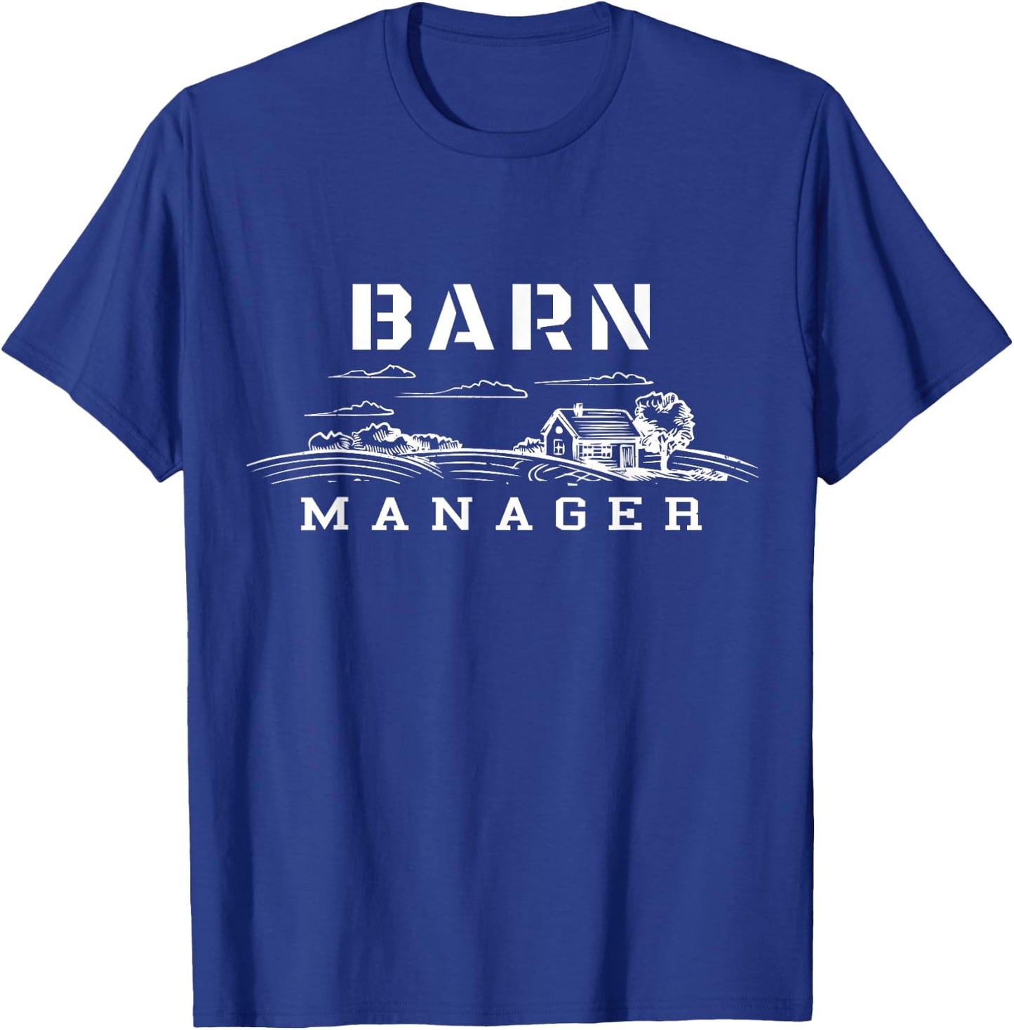 Barn Manager T-Shirt - T-Shirt | Royal