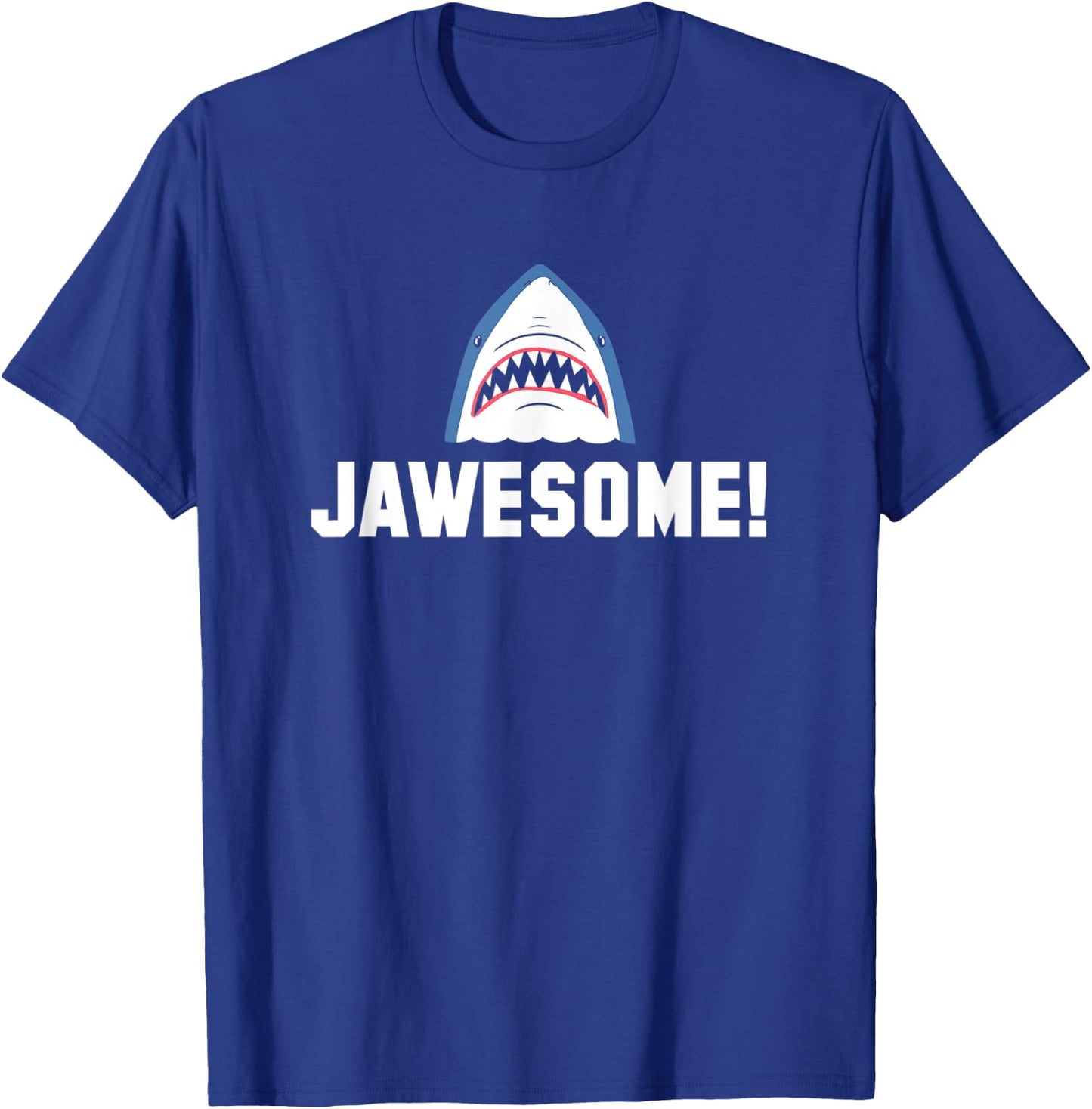 Jawesome! Funny Great White Shark T-Shirt - T-Shirt | Royal
