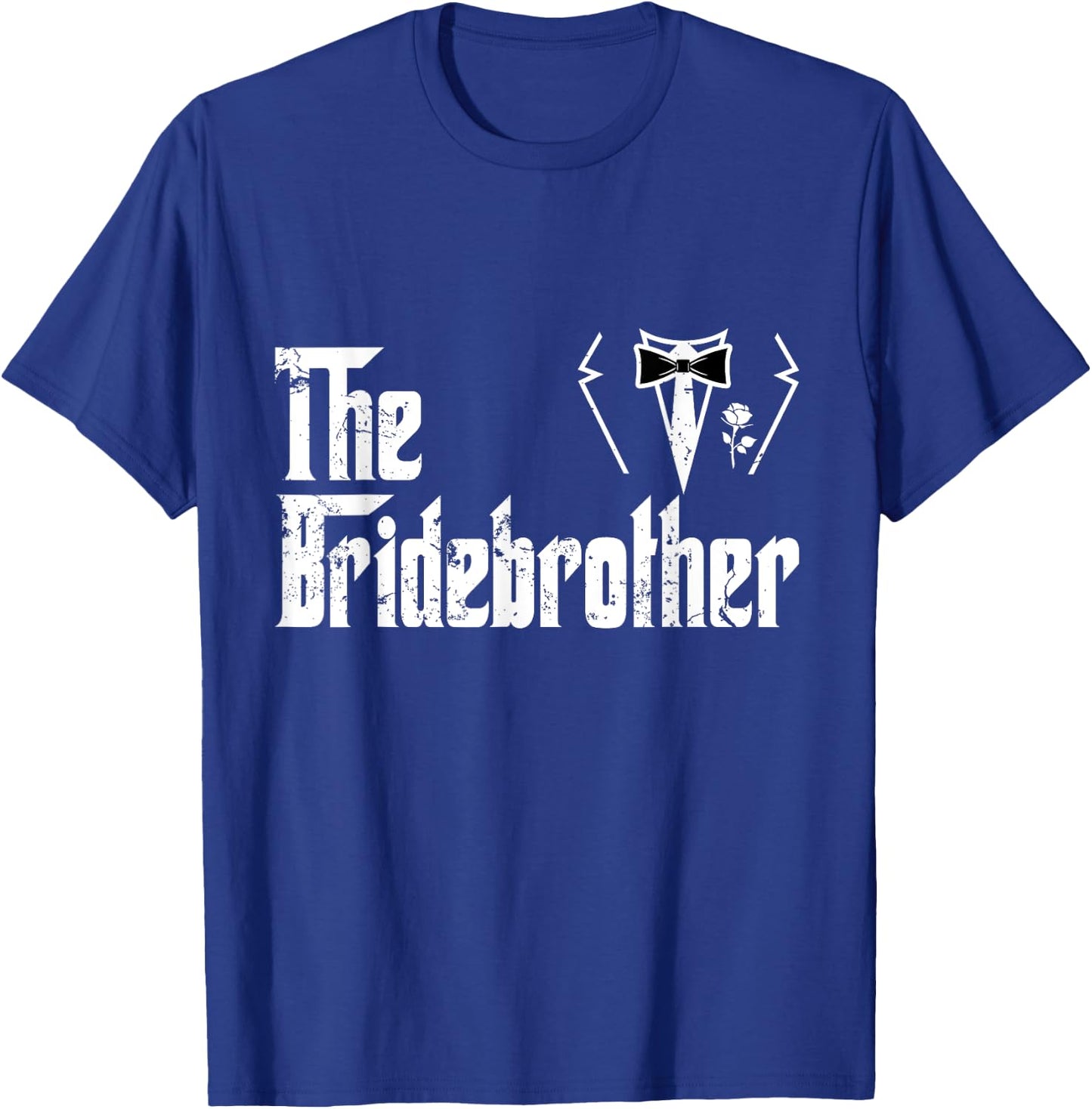 Family Brother Of The Bride Bridal Gift Groom Wife Wedding T-Shirt - T-Shirt | Royal