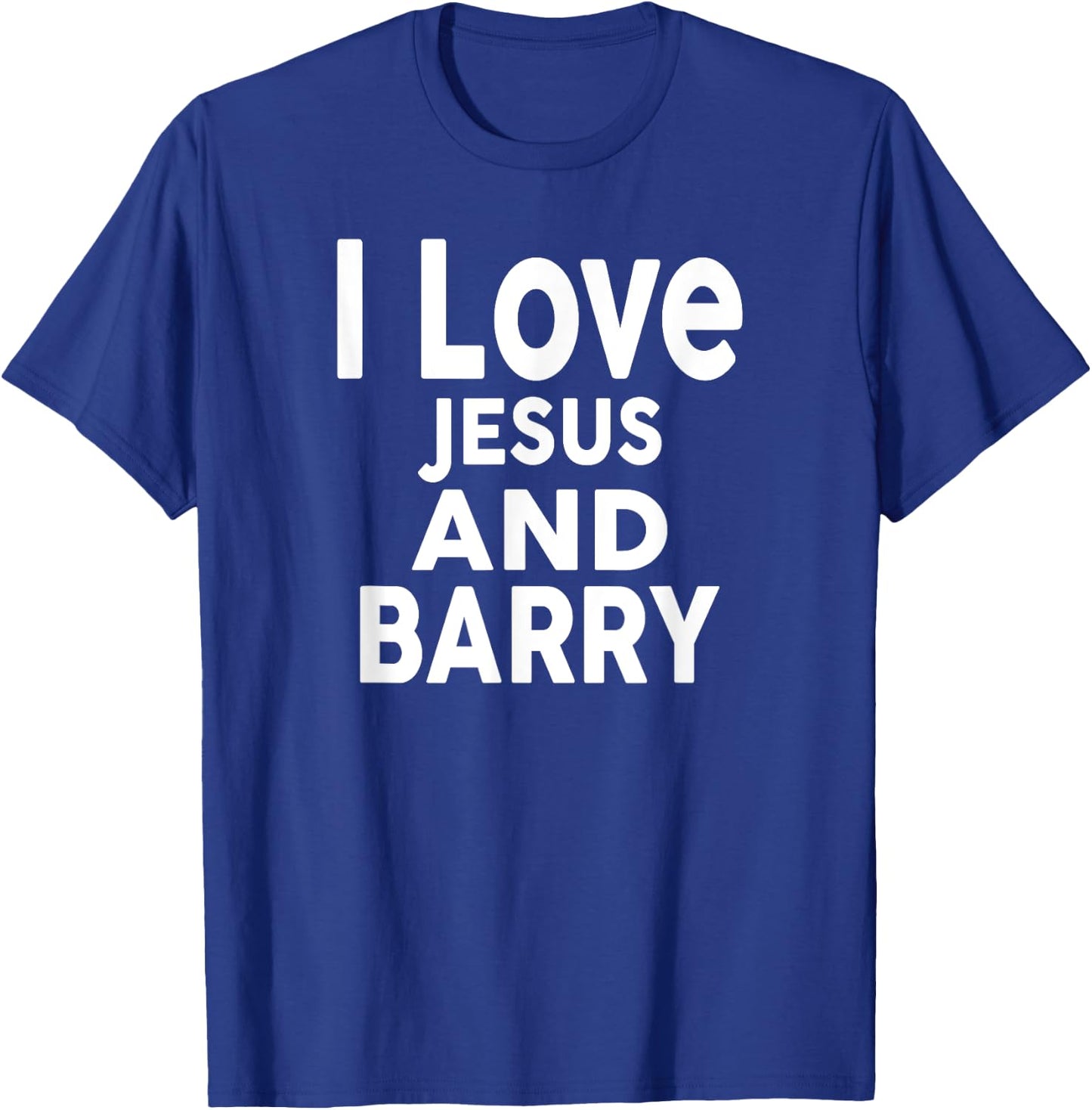 I Love Jesus and BARRY Name BARRY T-Shirt - T-Shirt | Royal
