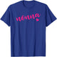 Shirt That Says Nonna Gift Grandma T T-Shirt - T-Shirt | Royal