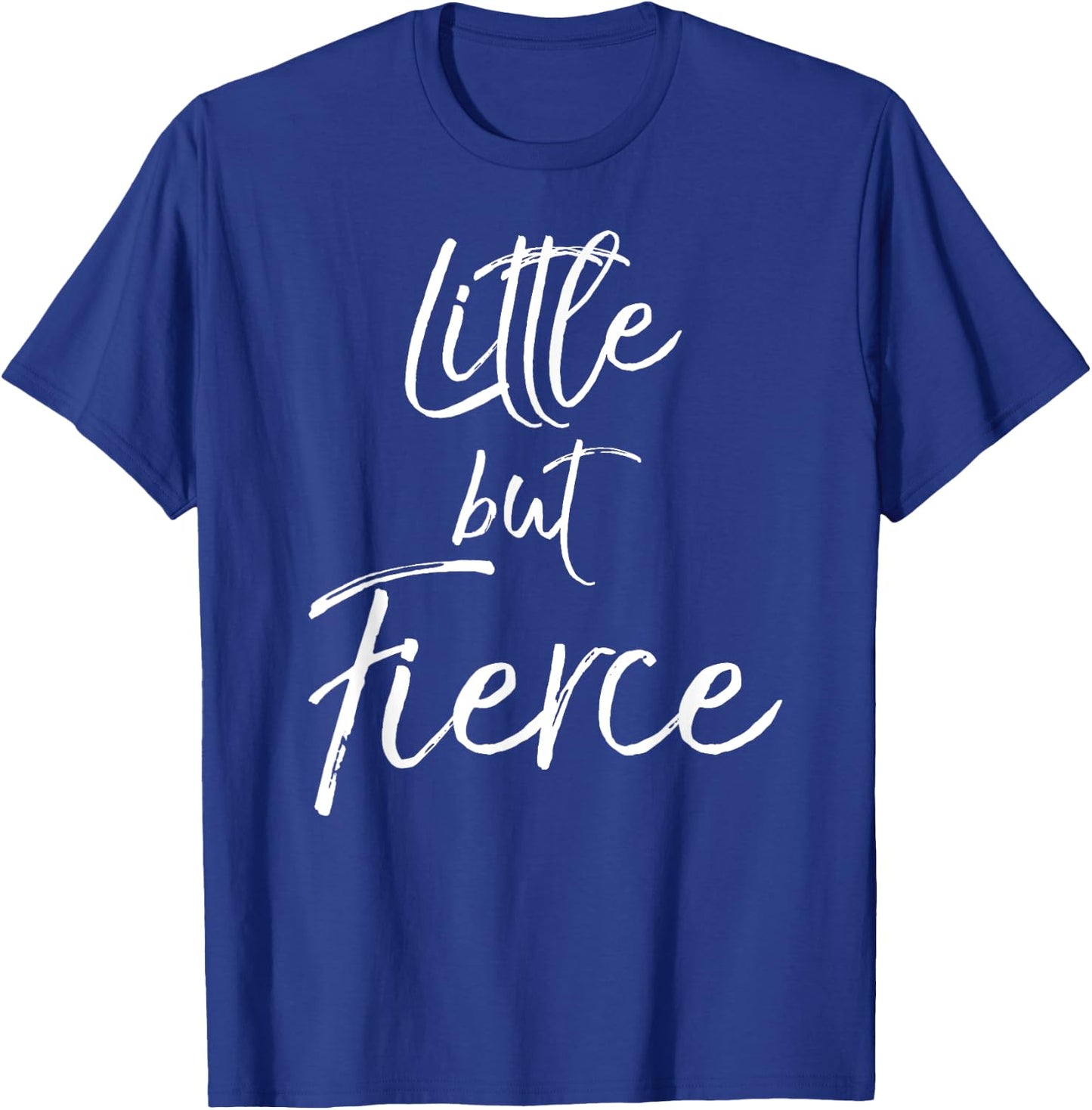 Little But Fierce Shirt Cute Workout Girls T-Shirt - T-Shirt | Royal