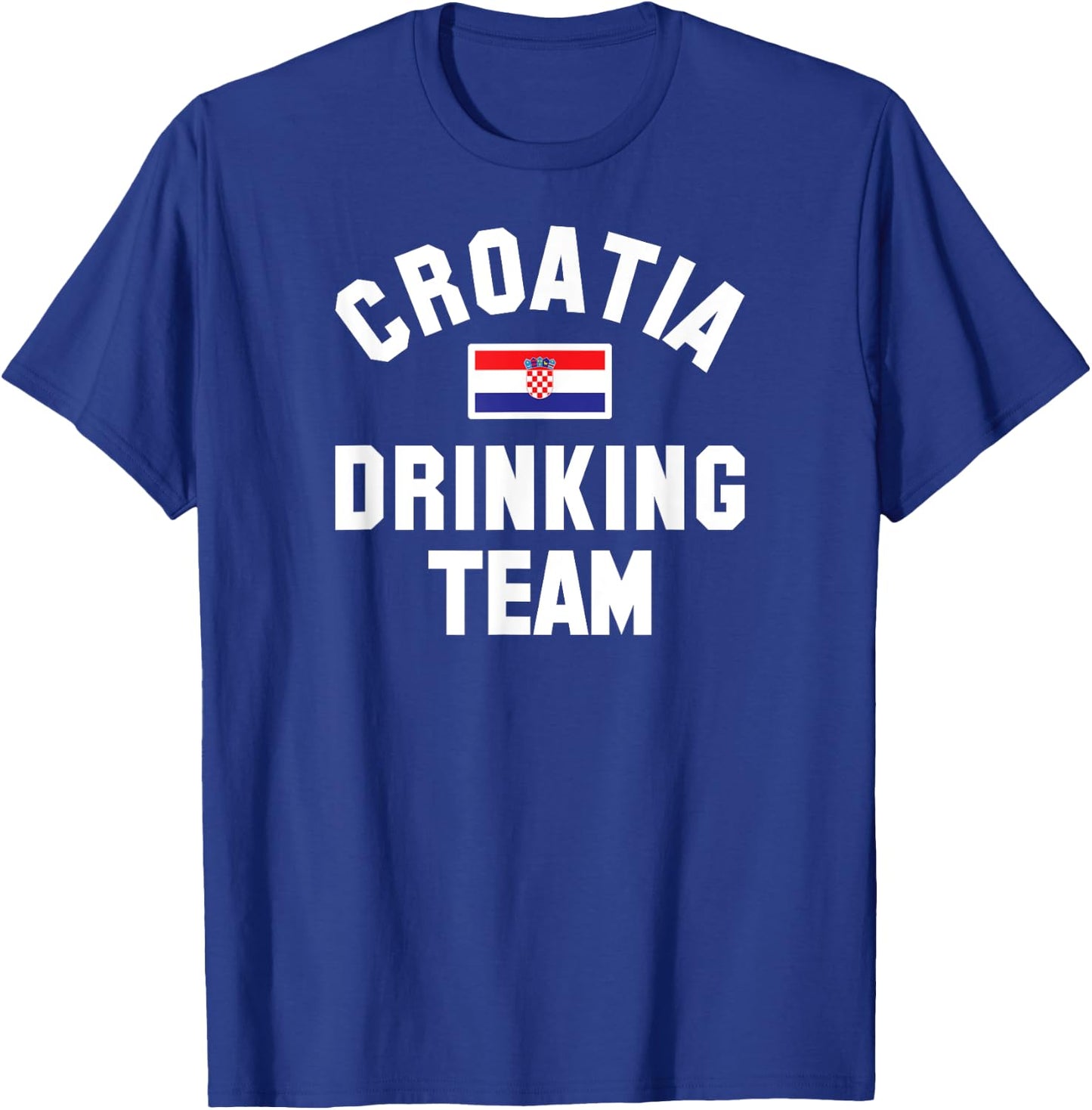Croatia drinking team design for Croatia beer fests T-Shirt - T-Shirt | Royal