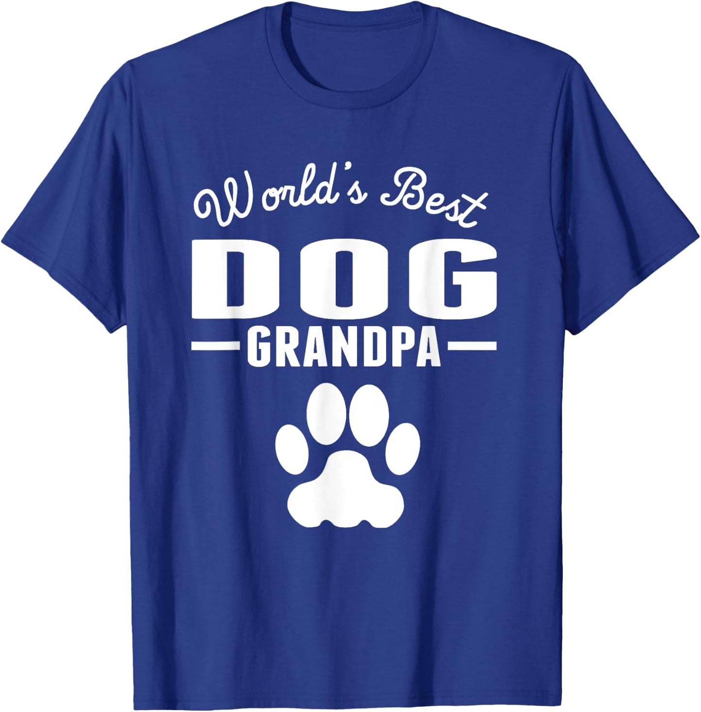 World's Best Dog Grandpa Men Women Girls Kids T-Shirt - T-Shirt | Royal