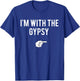 I'm With The Gypsy Halloween Costume Party Matching Gypsy T-Shirt - T-Shirt | Royal