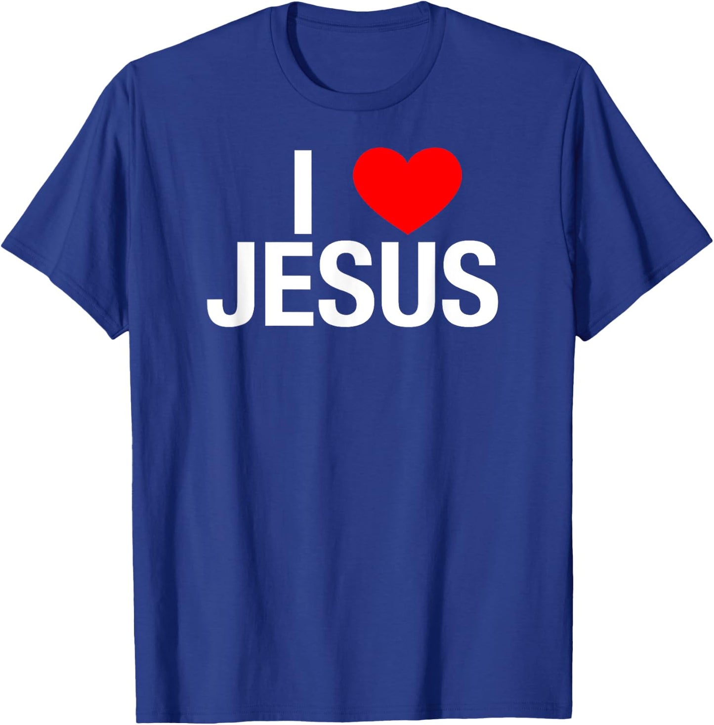 I Love Jesus - I Heart Jesus T Shirt T-Shirt - T-Shirt | Royal