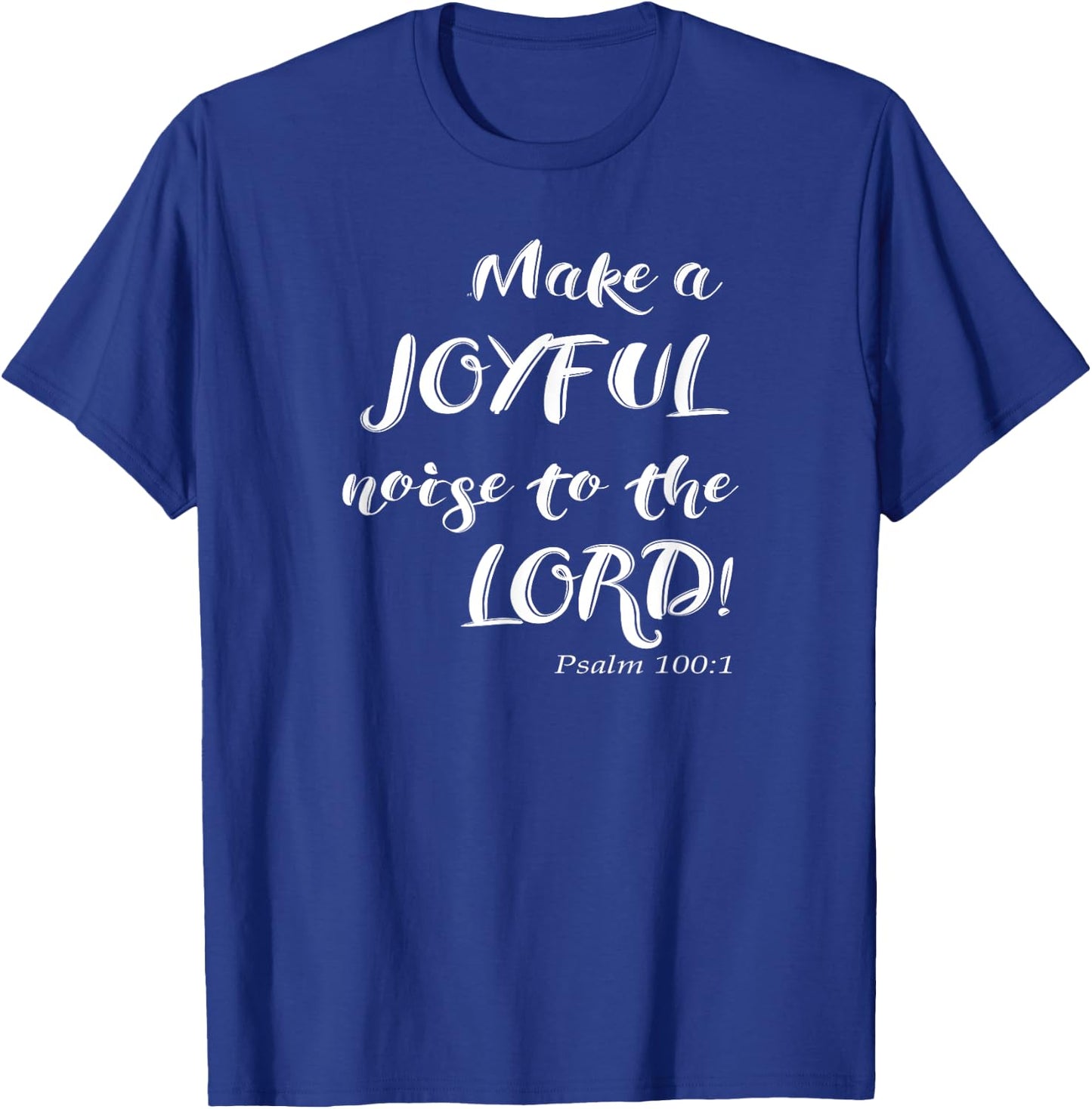 Christian Psalm 100 Music and Song T-Shirt - T-Shirt | Royal