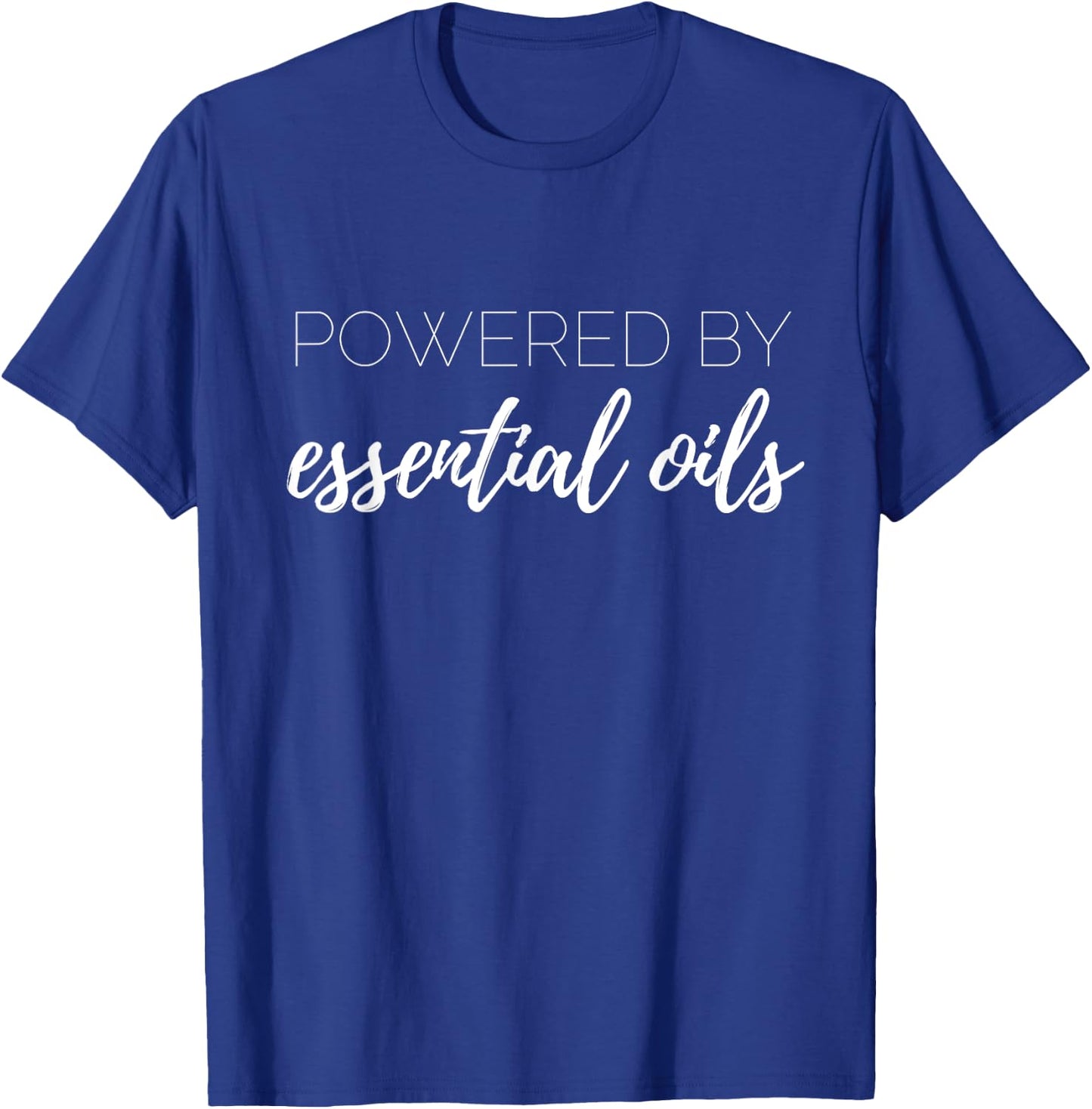 Powered by Essential Oils doterra T-Shirt - T-Shirt | Royal