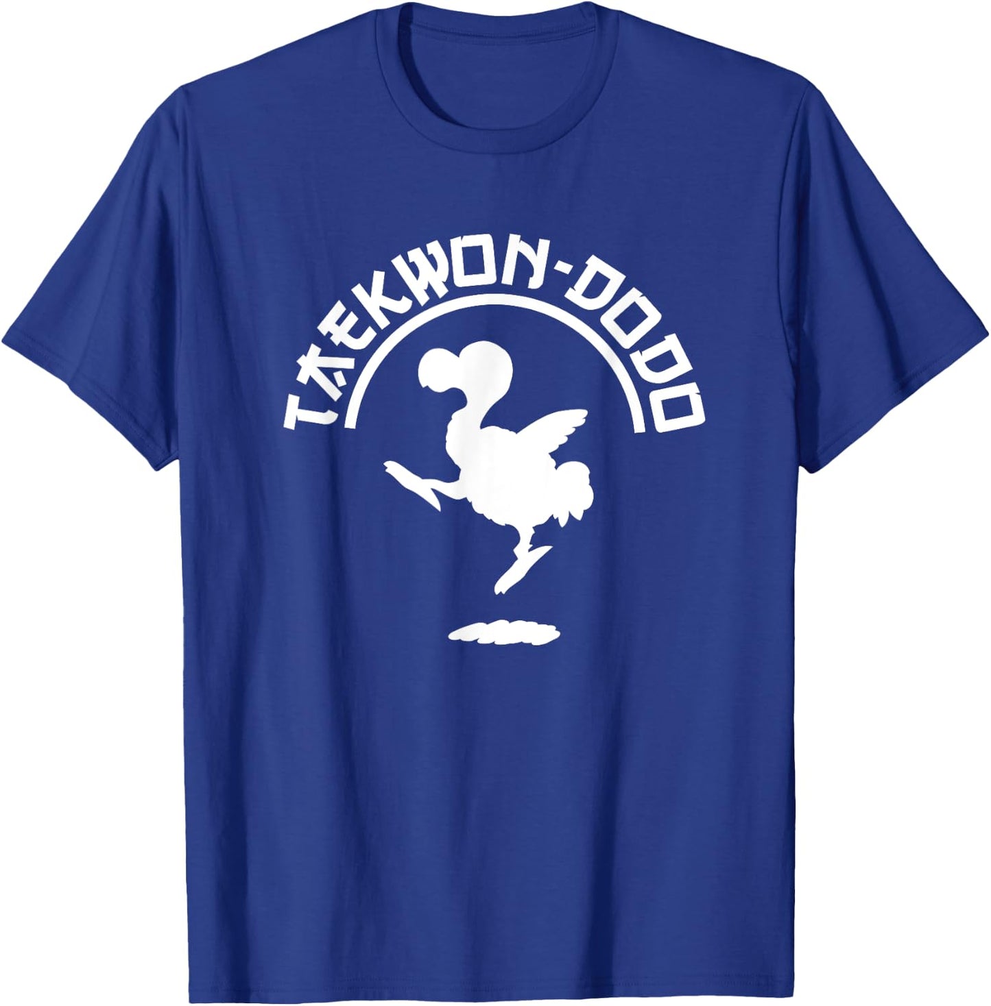 Funny Taekwondo + Dodo = Taekwon-dodo (Taekwon-do) T-Shirt - T-Shirt | Royal