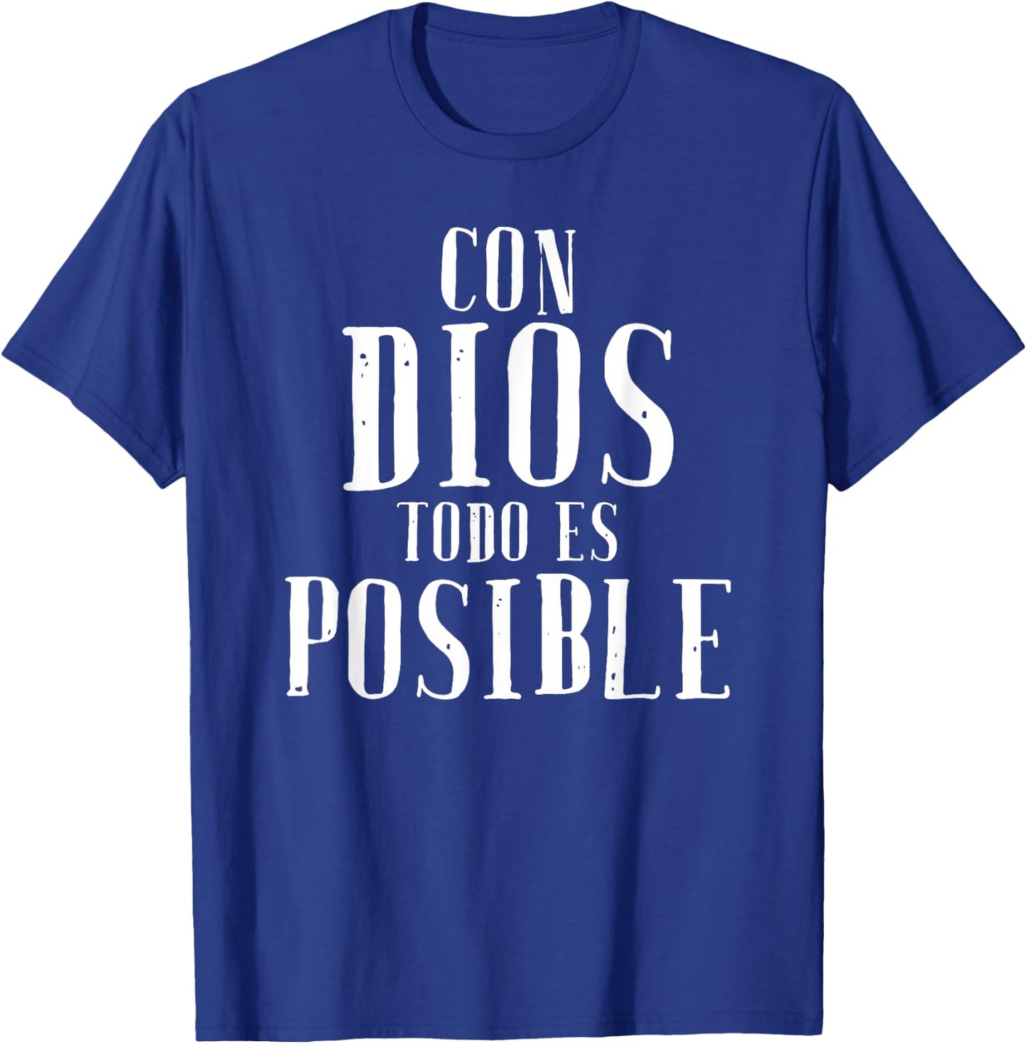 Con Dios Todo Es Posible Shirt Christian Spanish Espanol T-Shirt - T-Shirt | Royal