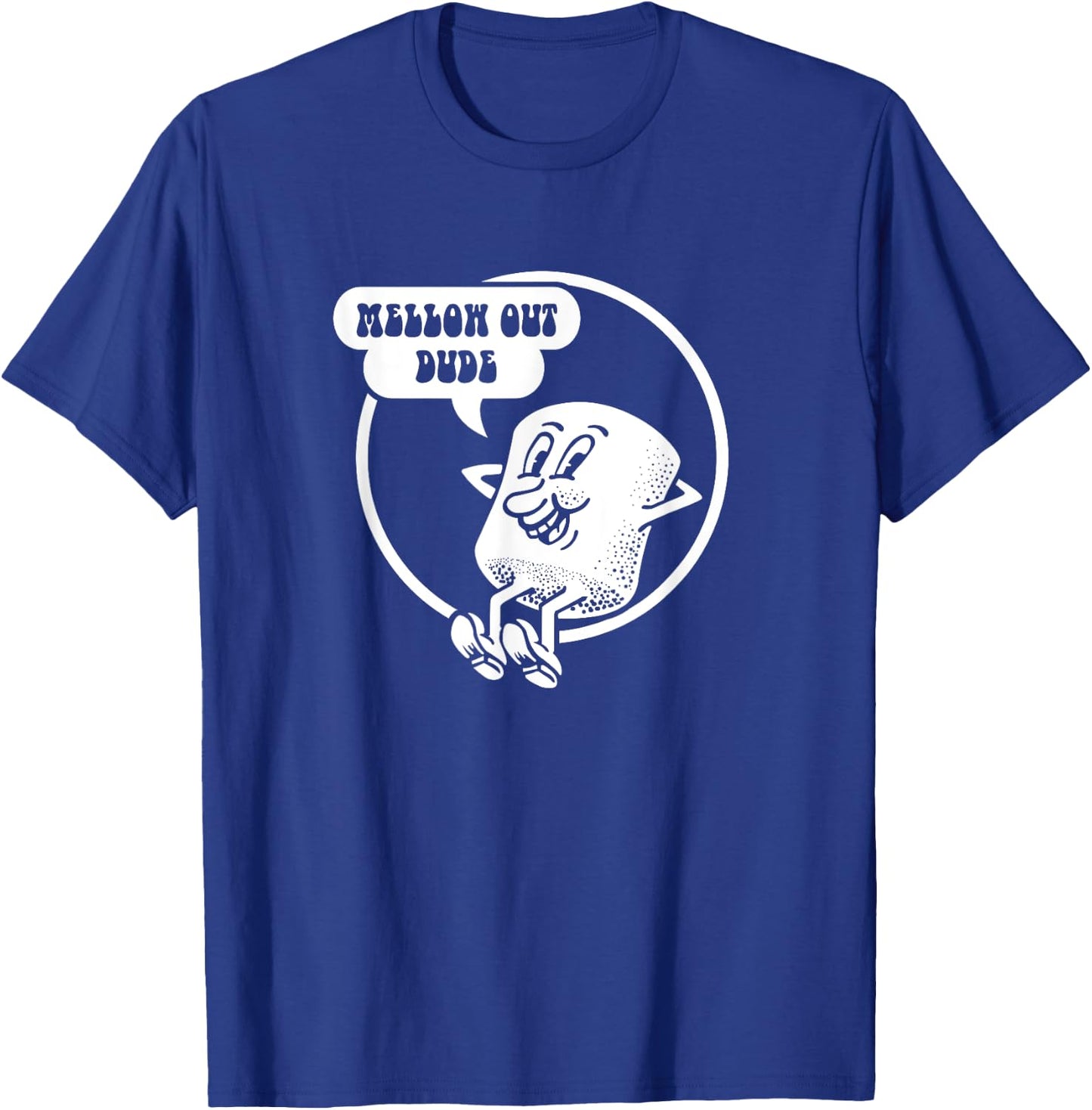 Cute funny marshmellow mellow out gift T-Shirt - T-Shirt | Royal