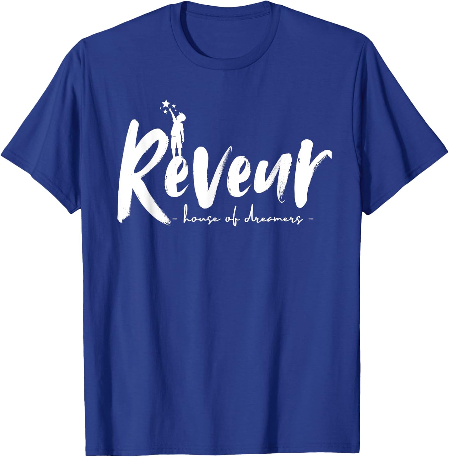Reveur house of dreamers, Teachers Students T-Shirt - T-Shirt | Royal