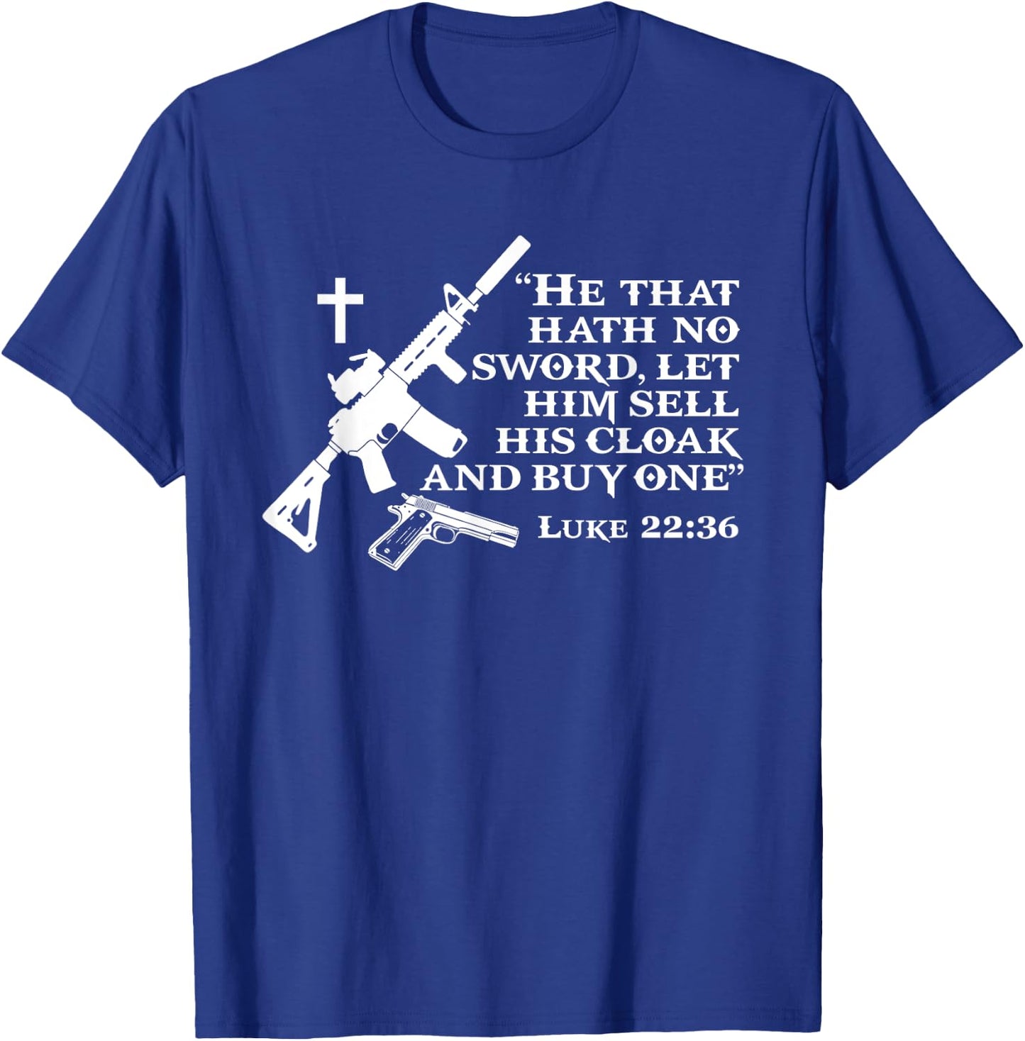 Patriot Patch Co - Luke 22:36 AR-15 T-Shirt - T-Shirt | Royal