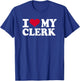 I love my clerk T-Shirt - T-Shirt | Royal