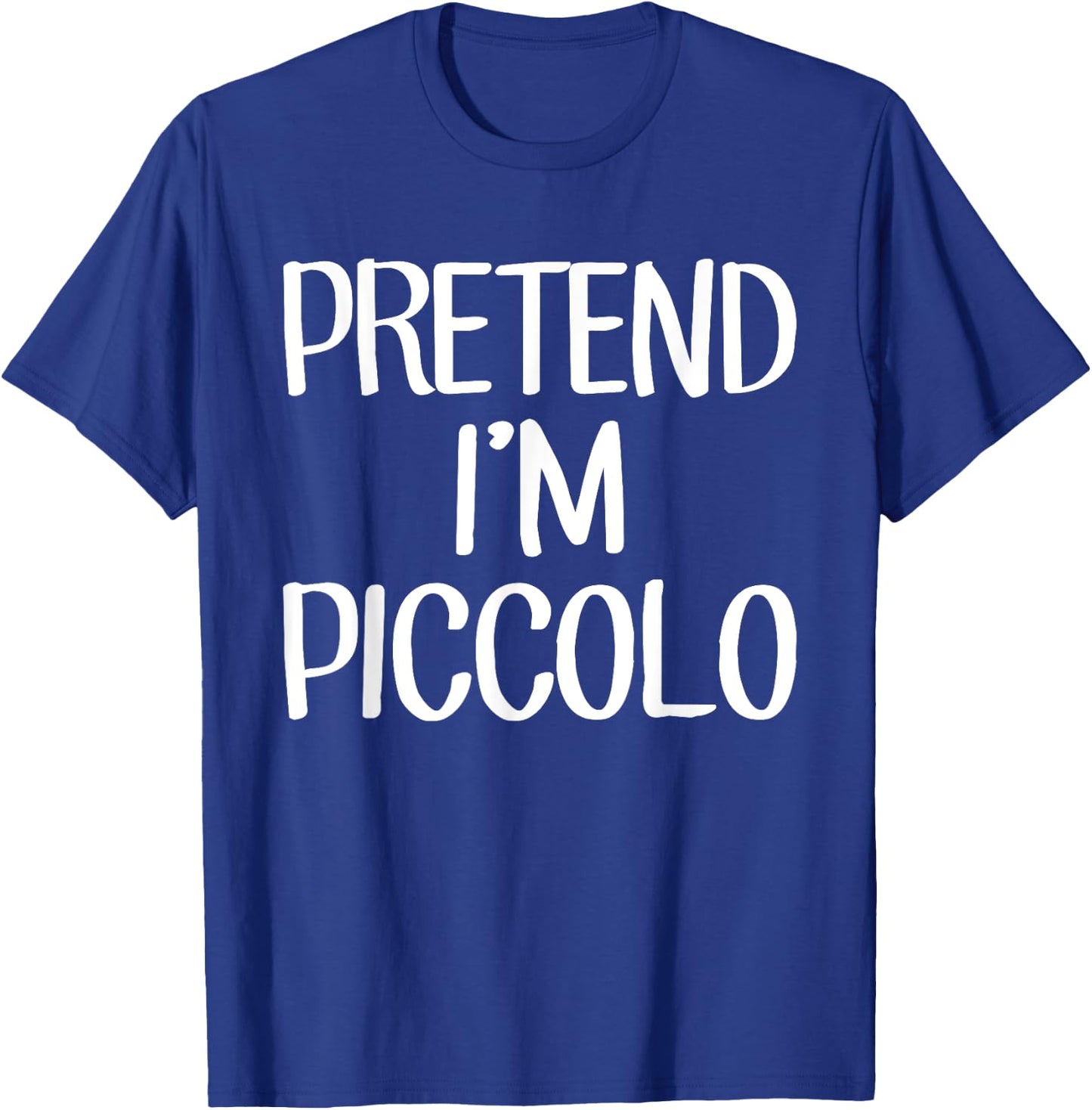 Pretend I'm Piccolo Costume Family Lazy Easy Halloween T-Shirt - T-Shirt | Royal