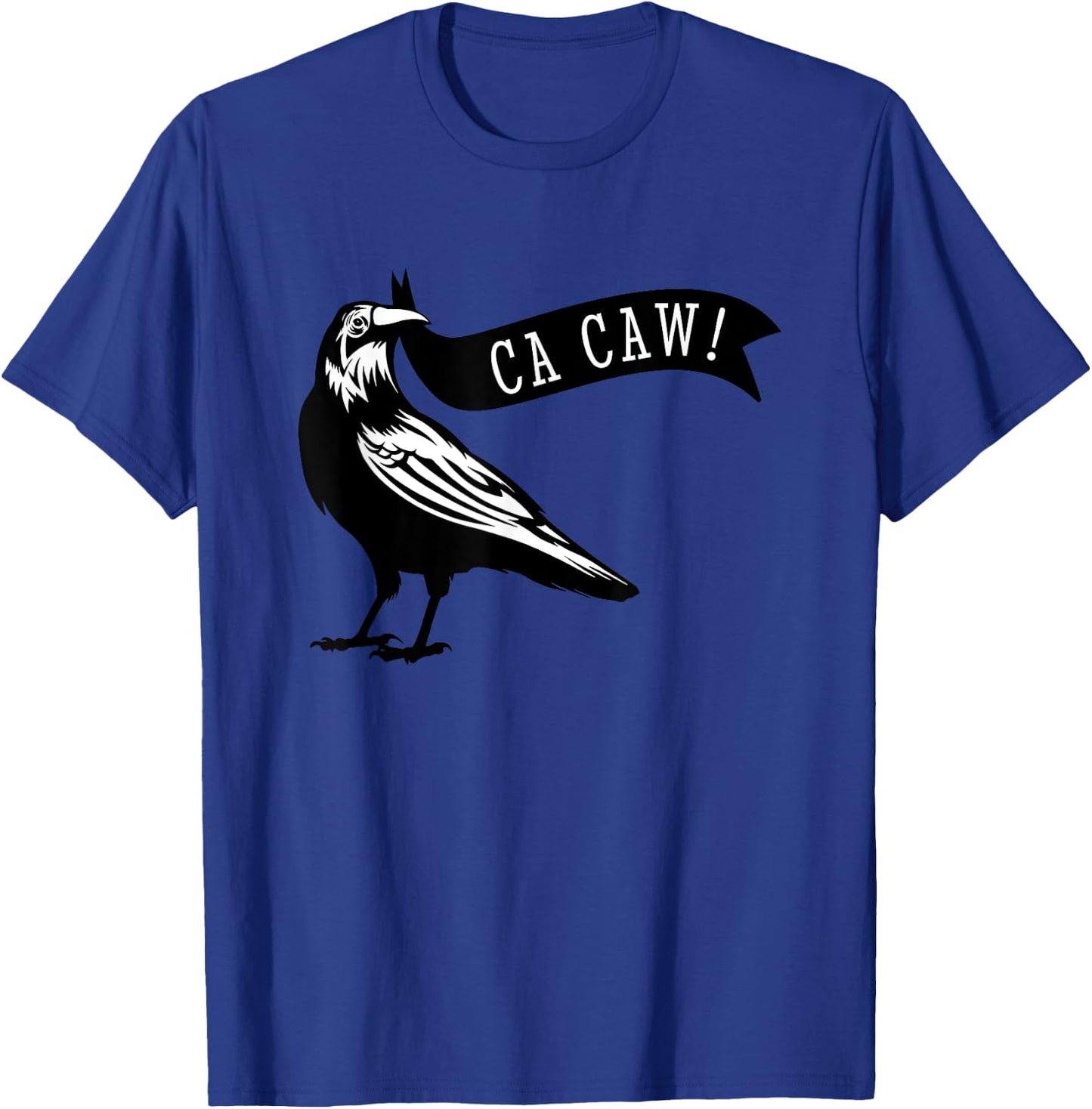 Funny Blackbird Crow Ca Caw for Bird Watching Crow Lovers T-Shirt - T-Shirt | Royal