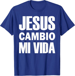 Jesus Cambio Mi Vida Christ in Spanish Christian T-Shirt - T-Shirt | Royal