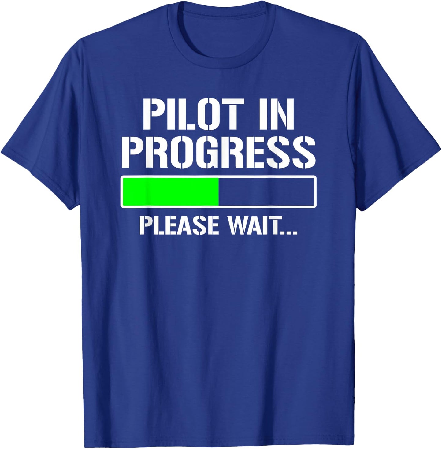 Pilot In Progress Funny Flight School Student T-Shirt - T-Shirt | Royal