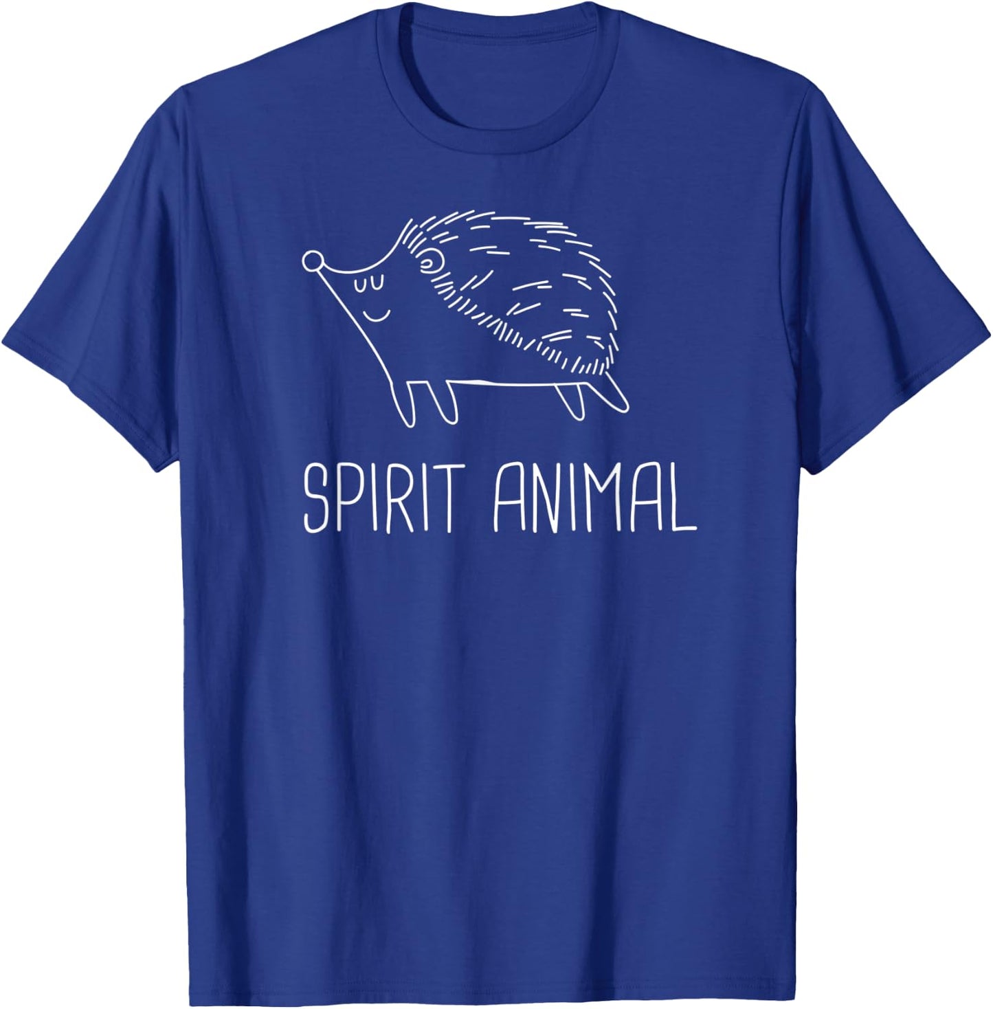 Spirit - Funny Pet Hedge Hog / Funny Hedgehog T-Shirt - T-Shirt | Royal