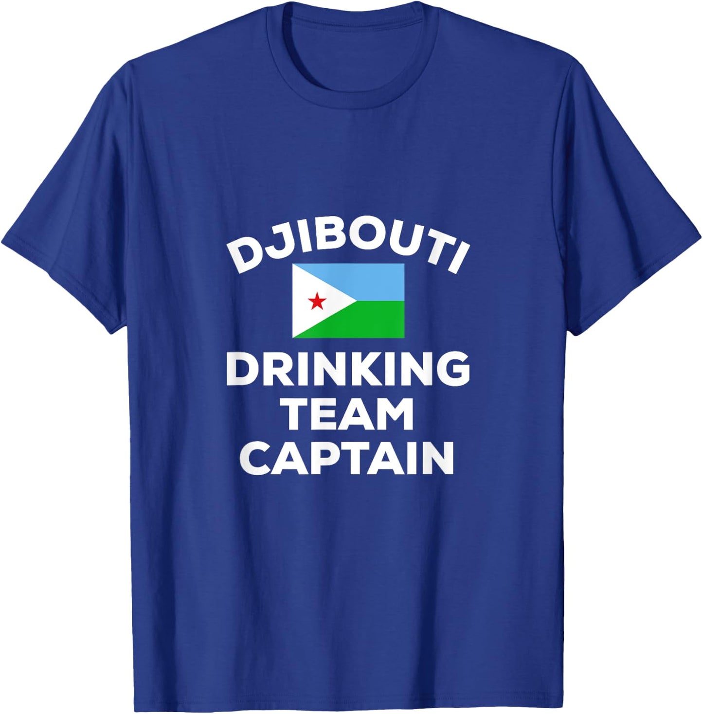 Djibouti Drinking Team Captain Beer Funny Flag Group Party T-Shirt - T-Shirt | Royal