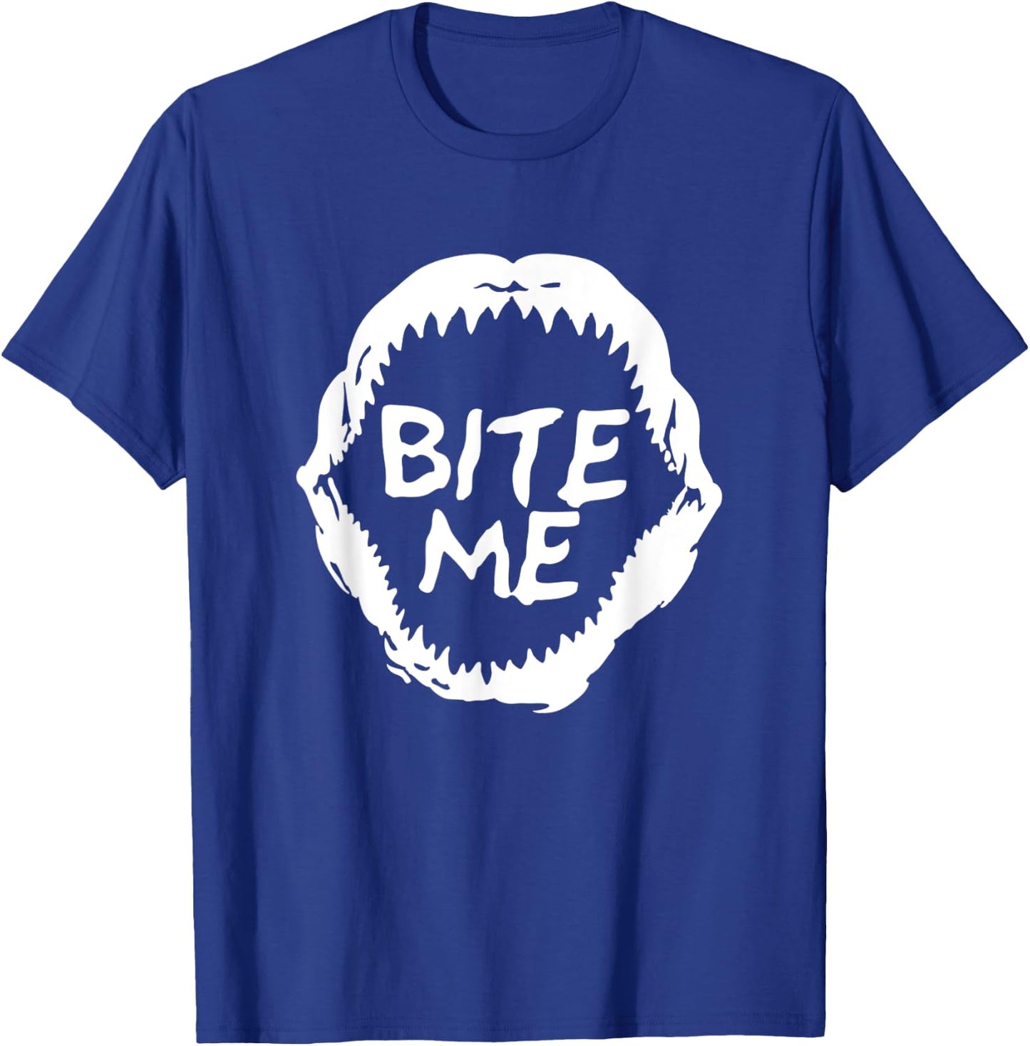 Bite Me Shark Teeth Shirt T-Shirt - T-Shirt | Royal