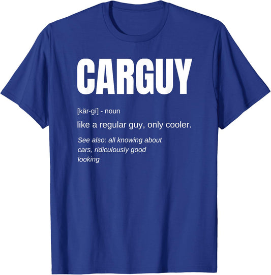 Funny Gift Car Guy Definition T-Shirt - T-Shirt | Royal