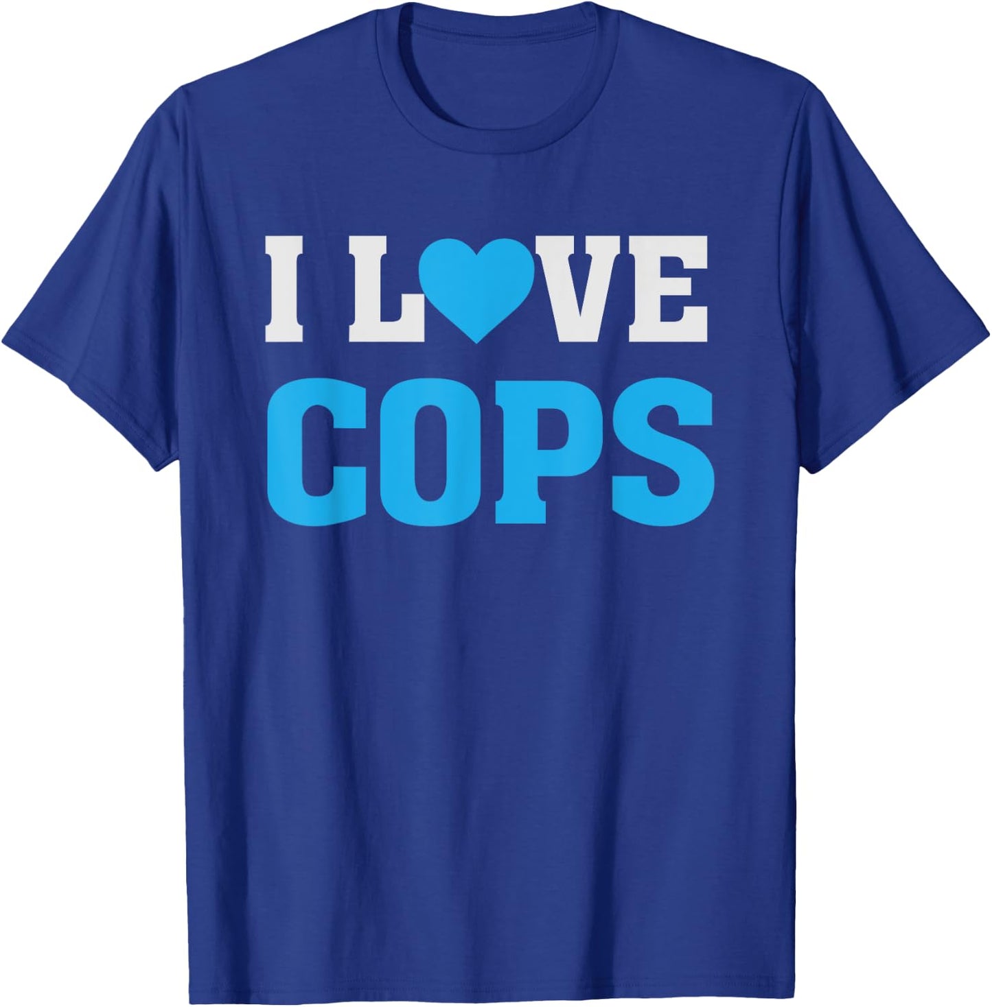 I Heart Love Cops - LEO's Police Officers T-Shirt - T-Shirt | Royal