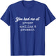 You Had Me At Proper Spelling & Grammar -Funny Grammar Shirt T-Shirt - T-Shirt | Royal