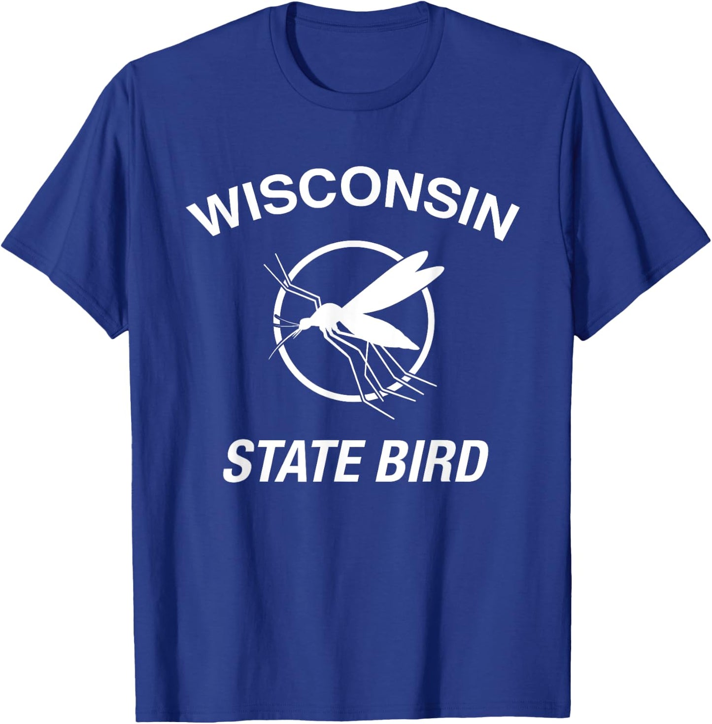 Funny Wisconsin State Bird Mosquito T-Shirt - T-Shirt | Royal