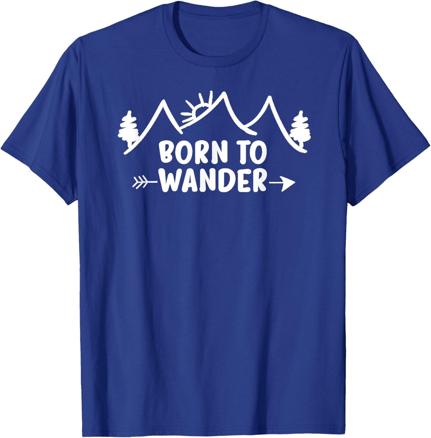 Inspirational Born To Wander, Camping Family T-Shirt - T-Shirt | Royal