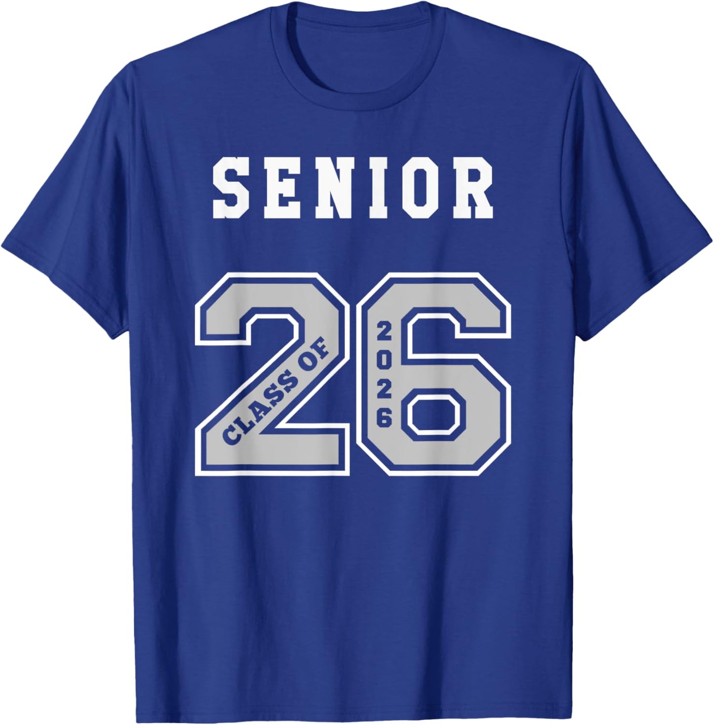 2026 Senior Classic Jersey Style - 2026 Seniors Class of 26 T-Shirt - T-Shirt | Royal