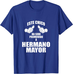 Este Chico Ha Sido Promovido a Hermano Mayor Big Brother T-Shirt - T-Shirt | Royal