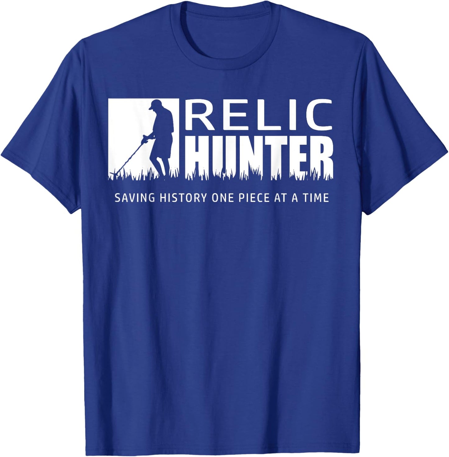 Metal Detectorists Shirt Treasure Hunter Relic Hunter T-Shirt - T-Shirt | Royal